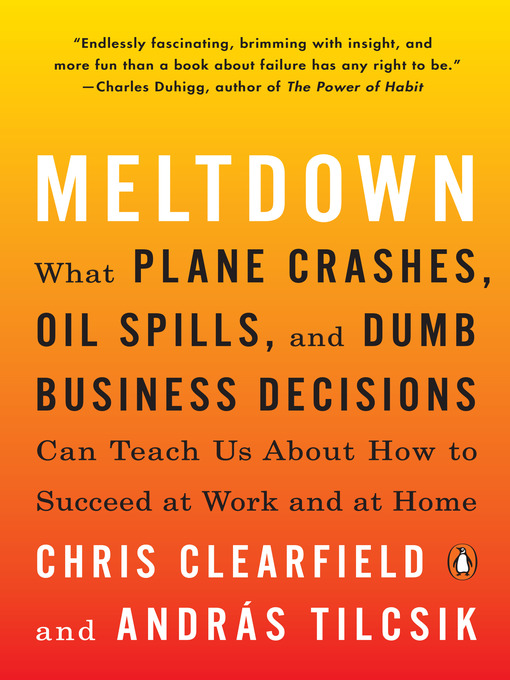 Title details for Meltdown by Chris Clearfield - Wait list